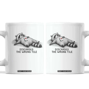 Funny Raccoon Mahjong Lovers Coffee Mug Discarded The Wrong Tile TS10 White Print Your Wear