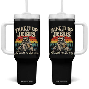 Take It Up with Jesus He Made Me This Way Vintage Raccoon Tumbler With Handle