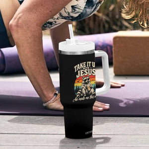 Take It Up with Jesus He Made Me This Way Vintage Raccoon Tumbler With Handle