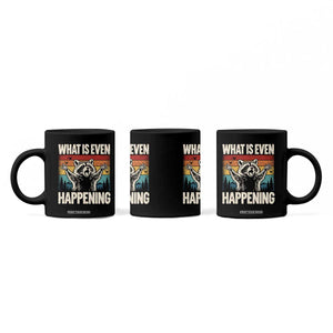 What Is Even Happening Funny Raccoon Meme Coffee Mug Retro Sunset Graphic