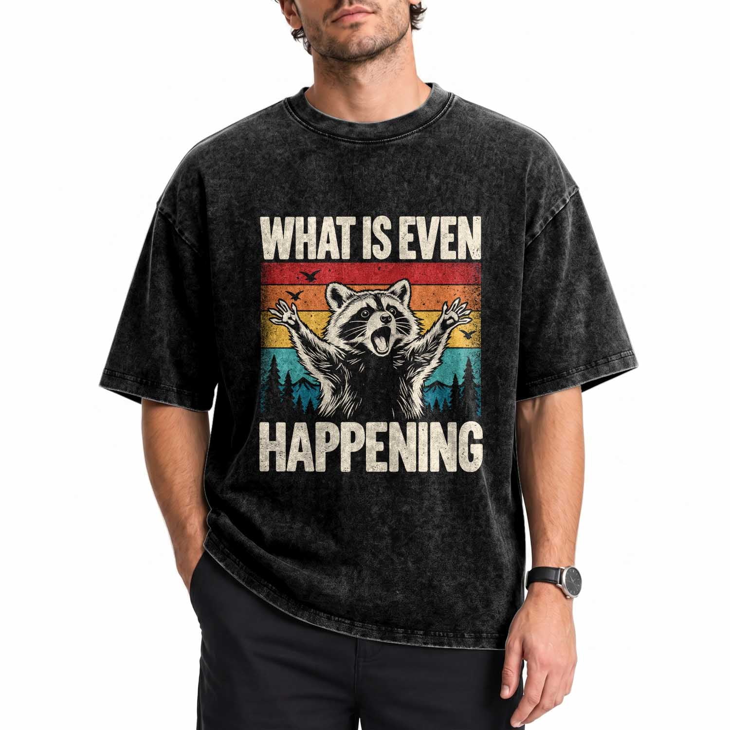 What Is Even Happening Funny Raccoon Meme Washed Cotton T-Shirt Retro Sunset Graphic