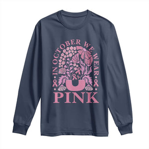 Breast Cancer Awareness Month Long Sleeve Shirt Boho Floral Vintage Floral Pink Ribbon TS10 Navy Print Your Wear