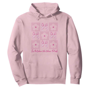 Breast Cancer Awareness Month Hoodie In October We Wear Pink Coquette Bow Boho Floral Gift For Mom TS10 Light Pink Print Your Wear