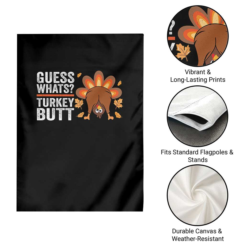 Funny Thanksgiving Garden Flag Guess What Turkey Butt Retro TS10 Print Your Wear