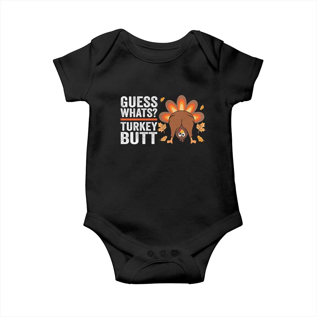 Funny Thanksgiving Baby Onesie Guess What Turkey Butt Retro TS10 Black Print Your Wear