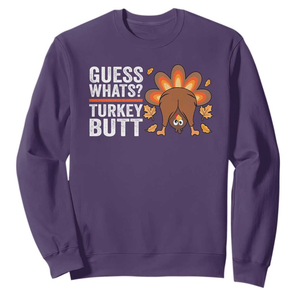 Funny Thanksgiving Sweatshirt Guess What Turkey Butt Retro TS10 Purple Print Your Wear