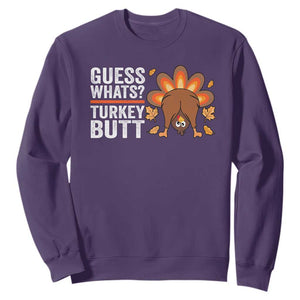 Funny Thanksgiving Sweatshirt Guess What Turkey Butt Retro TS10 Purple Print Your Wear