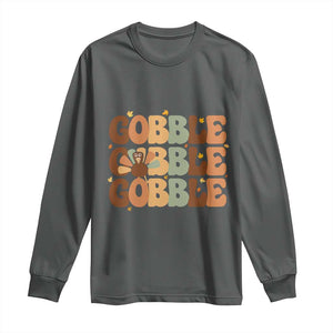 Thanksgiving Gobble Long Sleeve Shirt Fall Turkey Thankful Vibes TS10 Dark Heather Print Your Wear