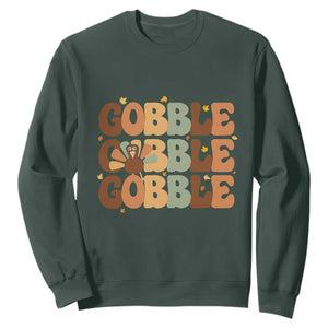 Thanksgiving Gobble Sweatshirt Fall Turkey Thankful Vibes TS10 Dark Forest Green Print Your Wear