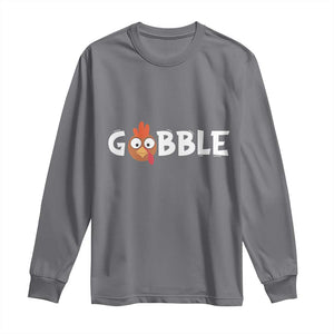 Funny Thanksgiving Turkey Long Sleeve Shirt Gobble Family Fall Autumn Season TS10 Charcoal Print Your Wear