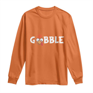 Funny Thanksgiving Turkey Long Sleeve Shirt Gobble Family Fall Autumn Season TS10 Orange Print Your Wear