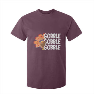 Thanksgiving Gobble T Shirt For Kid Turkey Day Thanksgiving Family TS10 Maroon Print Your Wear