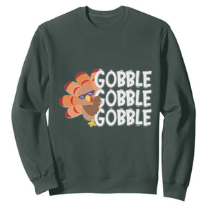 Thanksgiving Gobble Sweatshirt Turkey Day Thanksgiving Family TS10 Dark Forest Green Print Your Wear