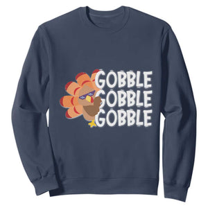 Thanksgiving Gobble Sweatshirt Turkey Day Thanksgiving Family TS10 Navy Print Your Wear