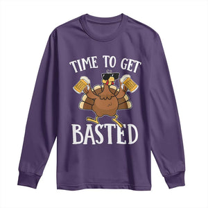 Funny Beer Thanksgiving Turkey Long Sleeve Shirt Time To Get Basted TS10 Purple Print Your Wear