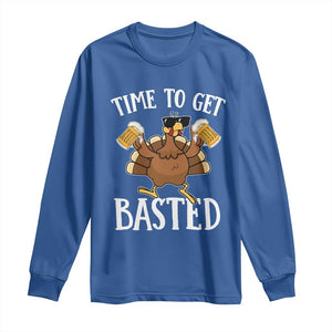 Funny Beer Thanksgiving Turkey Long Sleeve Shirt Time To Get Basted TS10 Royal Blue Print Your Wear