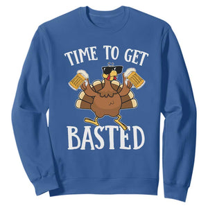 Funny Beer Thanksgiving Turkey Sweatshirt Time To Get Basted TS10 Royal Blue Print Your Wear