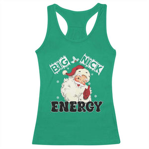Christmas Santa Racerback Tank Top Big Nick Energy Vintage Holiday TS10 Irish Green Print Your Wear