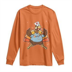 Thanksgiving Nurse Turkey Long Sleeve Shirt Funny Nursing Student Gift Thankful Nurse Medical Assistant TS10 Orange Print Your Wear