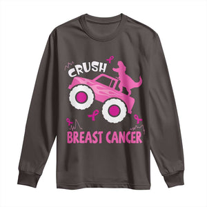 Crush Breast Cancer Awareness Long Sleeve Shirt Pink Ribbon Monster Truck Dinosaur TS10 Dark Chocolate Print Your Wear