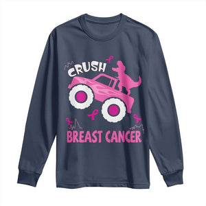 Crush Breast Cancer Awareness Long Sleeve Shirt Pink Ribbon Monster Truck Dinosaur TS10 Navy Print Your Wear