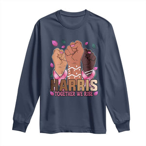 Breast Cancer Awareness Month Kamala Harris Long Sleeve Shirt In October We Wear Pink 2024 Together We Rise TS10 Navy Print Your Wear