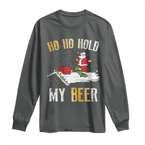 Christmas Beer Long Sleeve Shirt Funny Santa Ho Ho Hold My Beer Skateboard Roof TS10 Dark Heather Print Your Wear