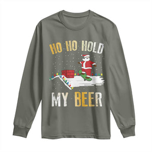 Christmas Beer Long Sleeve Shirt Funny Santa Ho Ho Hold My Beer Skateboard Roof TS10 Military Green Print Your Wear