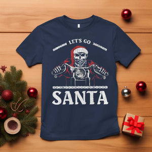 Funny Christmas Motorcycle Santa T Shirt Let's Go Santa Skull Motorbike Rider TS10 Navy Print Your Wear