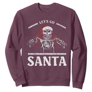 Funny Christmas Motorcycle Santa Sweatshirt Let's Go Santa Skull Motorbike Rider TS10 Maroon Print Your Wear