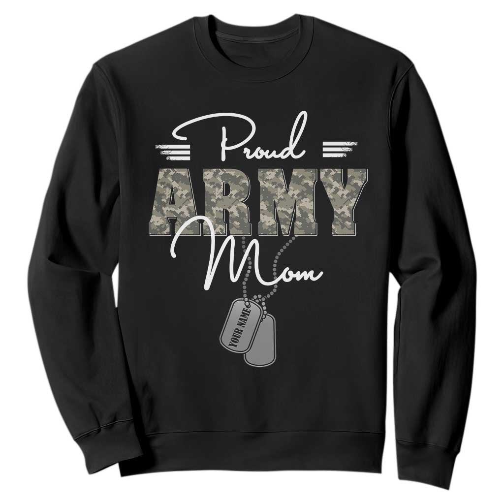 Personalized Army Family Sweatshirt Custom Name Tag Proud Army Mom Military Camo TS10 Black Print Your Wear