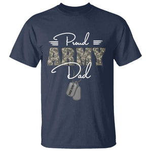 Personalized Army Family T Shirt Custom Name Tag Proud Army Dad Military Camo TS10 Navy Print Your Wear