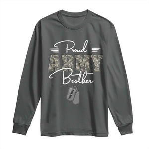 Personalized Army Family Long Sleeve Shirt Custom Name Tag Proud Army Brother Military Camo TS10 Dark Heather Print Your Wear