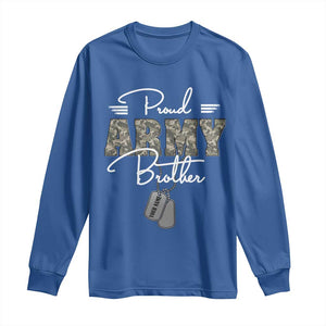 Personalized Army Family Long Sleeve Shirt Custom Name Tag Proud Army Brother Military Camo TS10 Royal Blue Print Your Wear