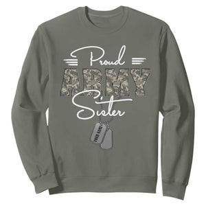 Personalized Army Family Sweatshirt Custom Name Tag Proud Army Sister Military Camo TS10 Military Green Print Your Wear