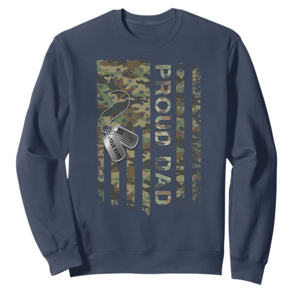 Personalized Proud Army Dad Sweatshirt Custom Name Dog Tag Camo American Flag Gift TS10 Navy Print Your Wear