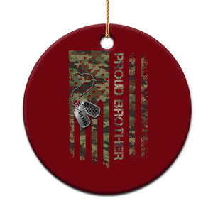 Personalized Proud Army Brother Ceramic Ornament Custom Name Dog Tag Camo American Flag Gift TS10 1pc Red Print Your Wear