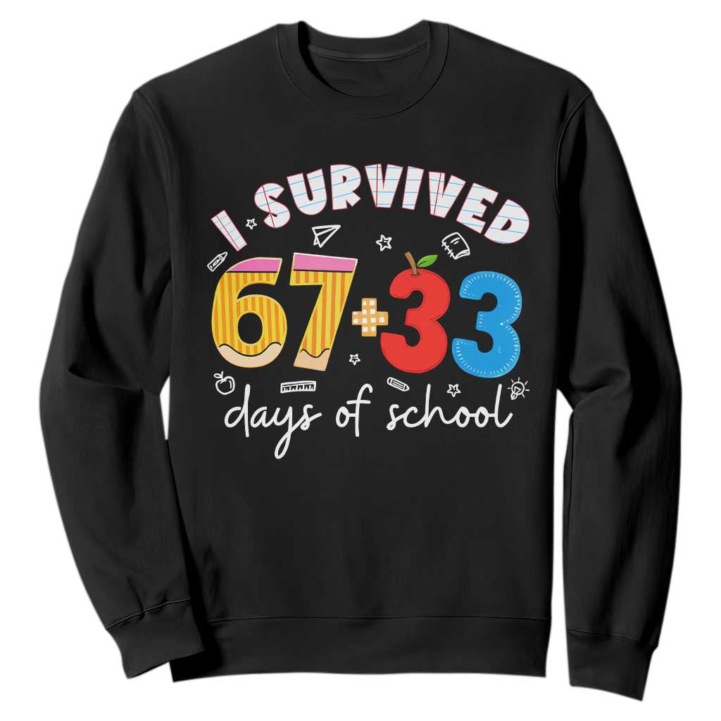 I Survived 67 33 Days Of School Sweatshirt Funny Six Seven Meme Boys Kids 100th Day TS10 Black Print Your Wear