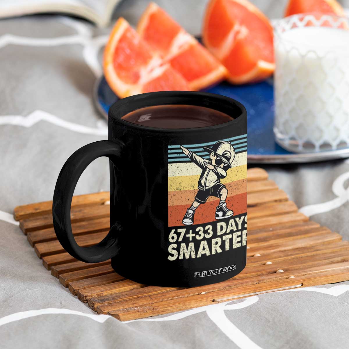 100 Days Smarter Coffee Mug Funny 67 33 Six Seven Math Teacher Kids 100th Day TS10 Print Your Wear