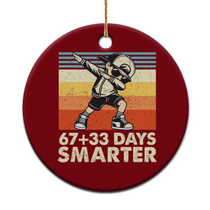 100 Days Smarter Ceramic Ornament Funny 67 33 Six Seven Math Teacher Kids 100th Day TS10 1pc Red Print Your Wear
