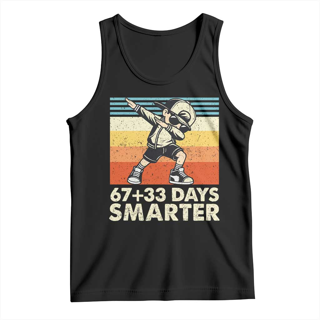 100 Days Smarter Tank Top Funny 67 33 Six Seven Math Teacher Kids 100th Day TS10 Black Print Your Wear