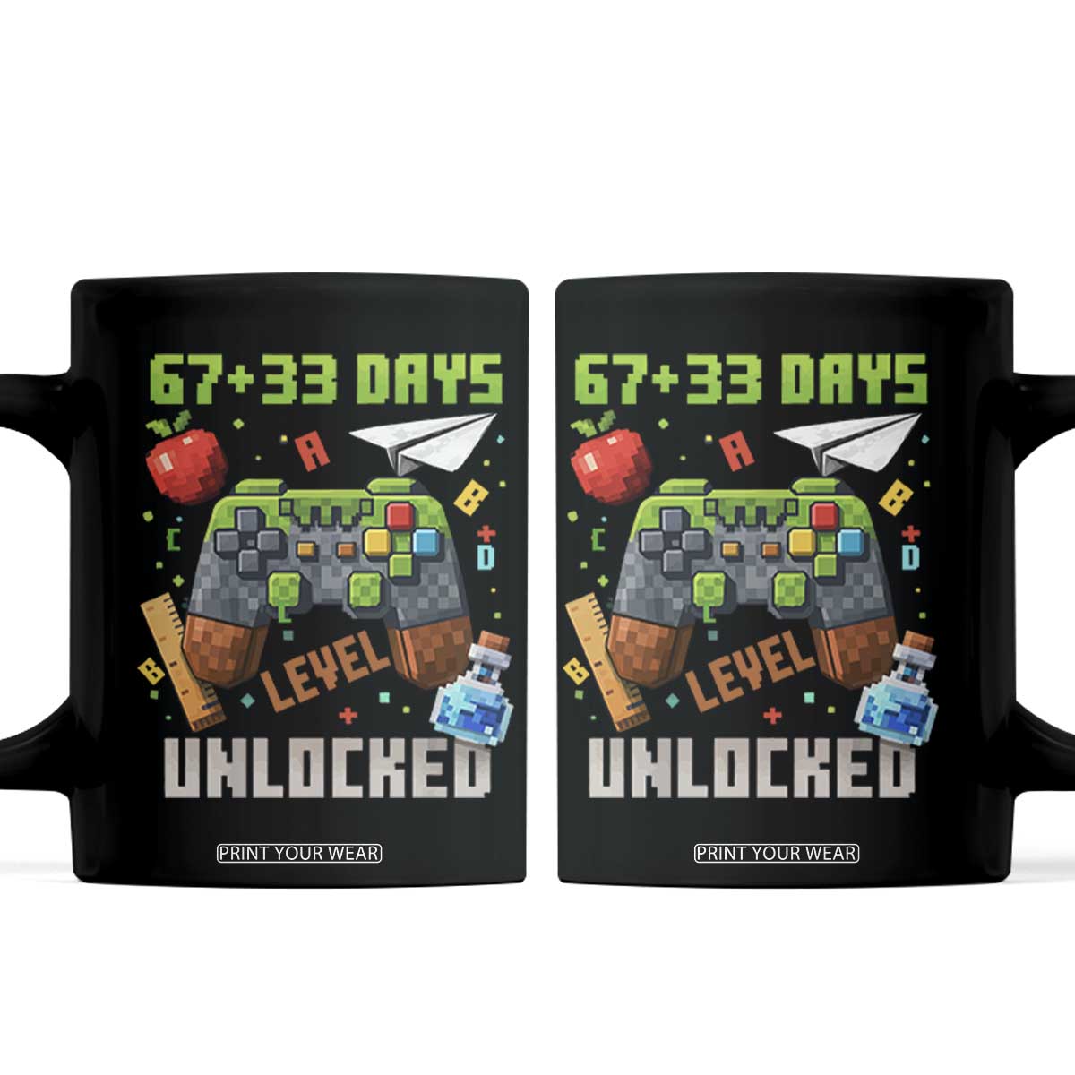 67 33 100 Days Level Unlocked Coffee Mug Gaming 100th Day of School Boys Kid TS10 Black Print Your Wear