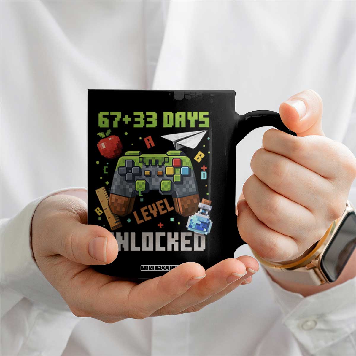 67 33 100 Days Level Unlocked Coffee Mug Gaming 100th Day of School Boys Kid TS10 Print Your Wear