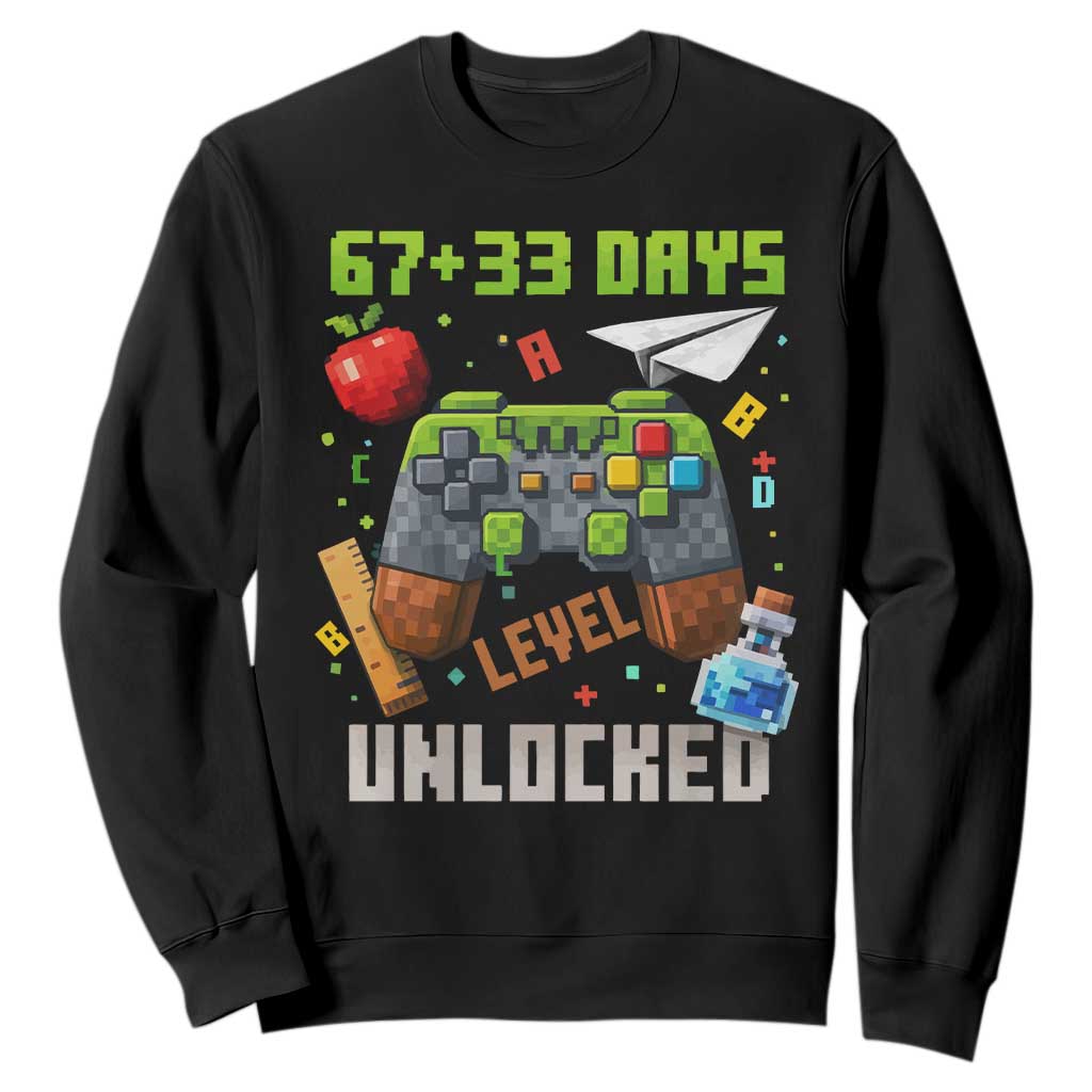 67 33 100 Days Level Unlocked Sweatshirt Gaming 100th Day of School Boys Kid TS10 Black Print Your Wear