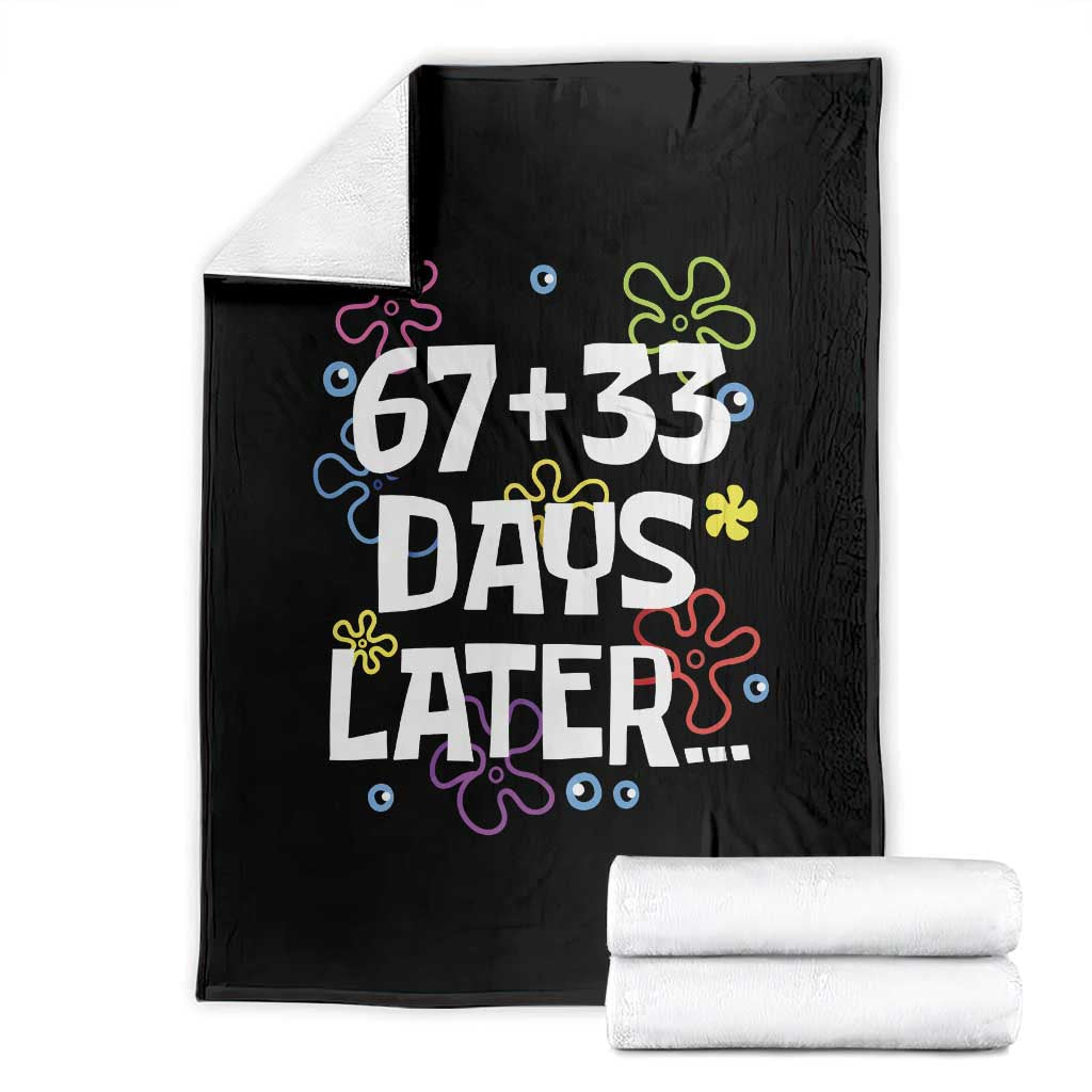 67 33 One Hundred Days Later Throw Blanket Funny 100th Day of School Flowers TS10 Black Print Your Wear