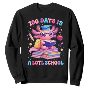 Axolotl 100 Days Of School Sweatshirt 100 Days Is Alotl School TS10 Black Print Your Wear