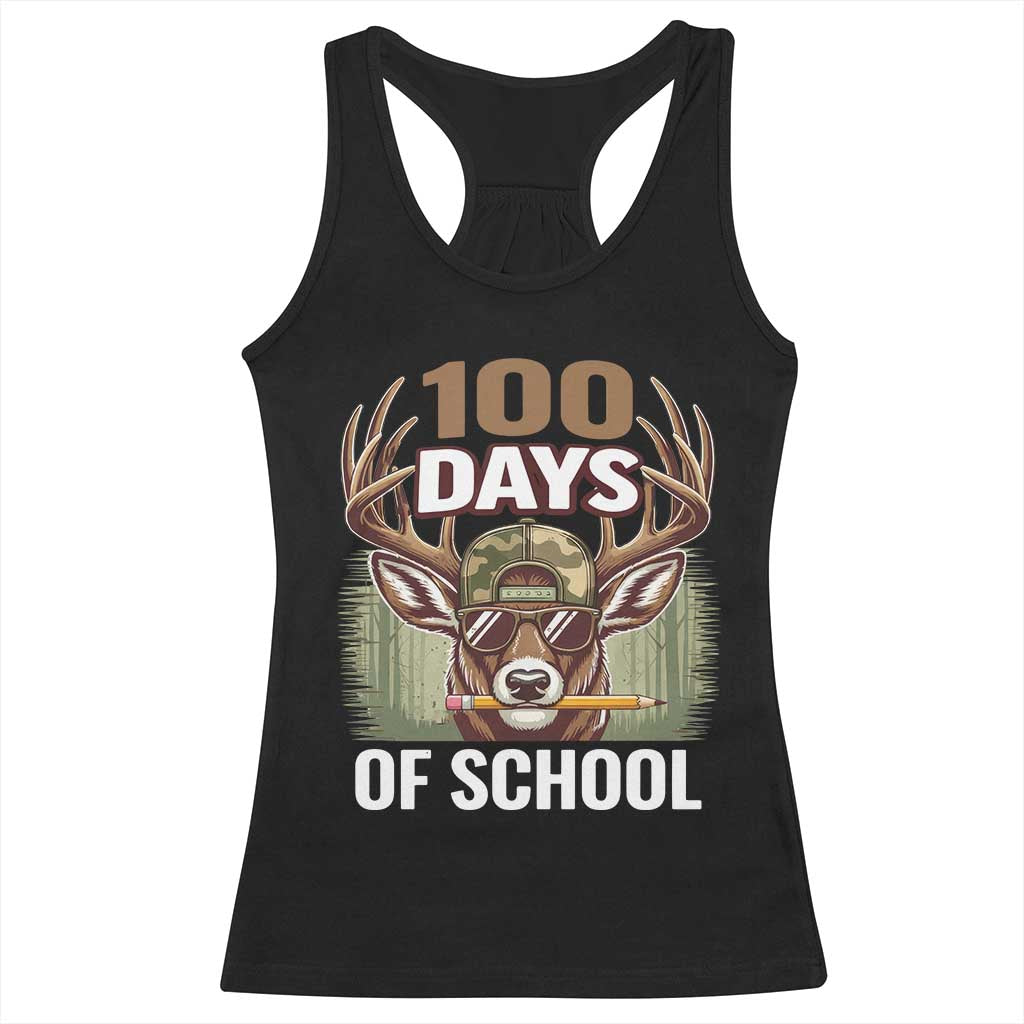 Deer 100 Days Of School Racerback Tank Top Camo Bucked 100 Days Smarter TS10 Black Print Your Wear