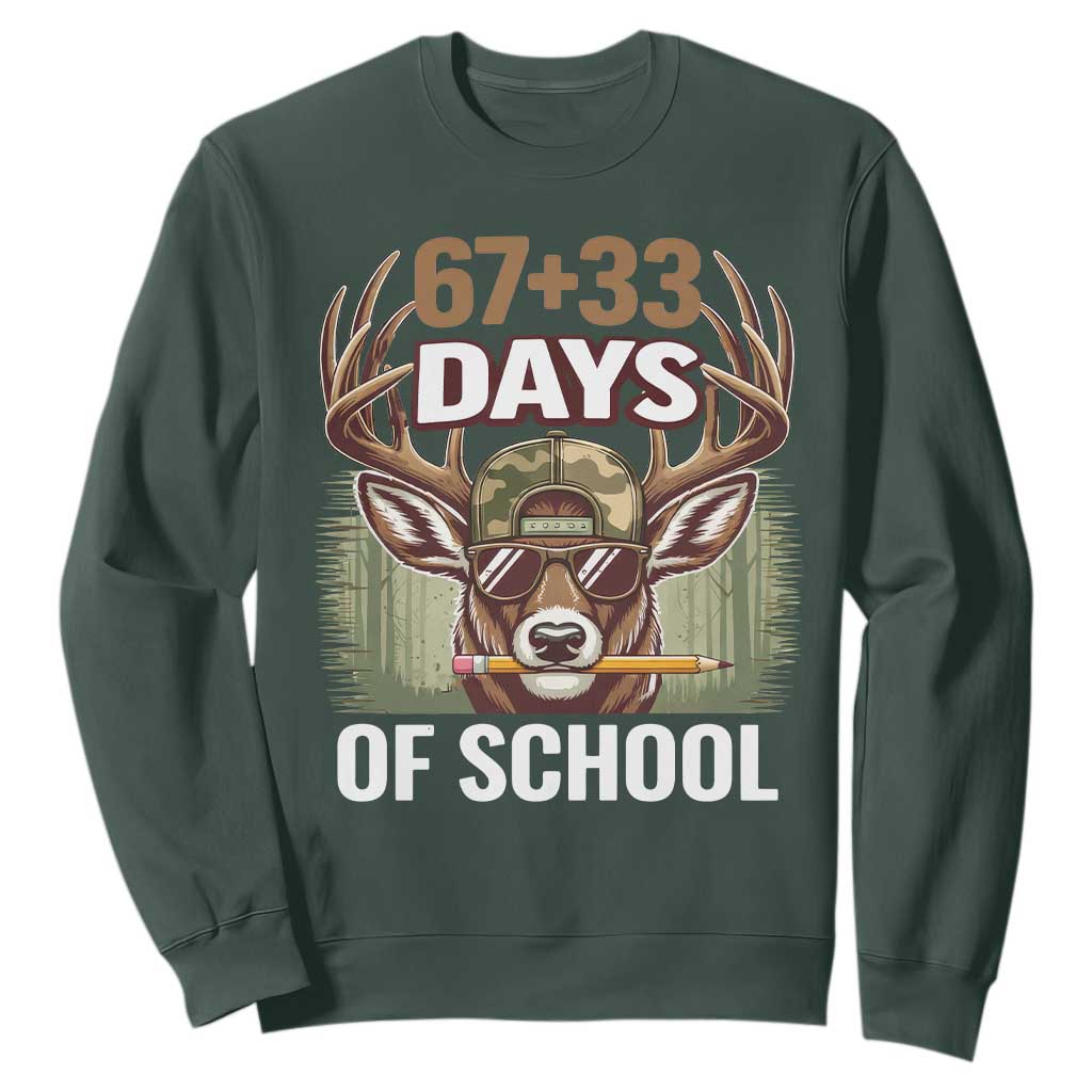 100 Days Of School Sweatshirt Funny 67 Six Seven Meme Deer School TS10 Dark Forest Green Print Your Wear
