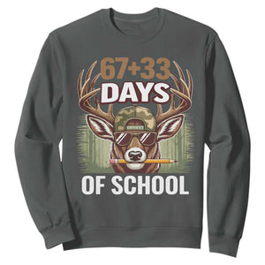 100 Days Of School Sweatshirt Funny 67 Six Seven Meme Deer School TS10 Dark Heather Print Your Wear