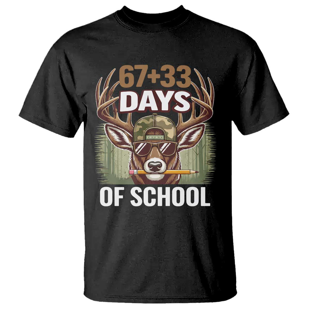 100 Days Of School T Shirt Funny 67 Six Seven Meme Deer School TS10 Black Print Your Wear